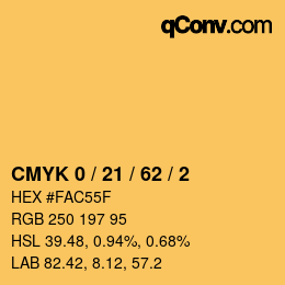 Farbcode: CMYK 0 / 21 / 62 / 2 | qconv.com