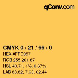 カラーコード: CMYK 0 / 21 / 66 / 0 | qconv.com