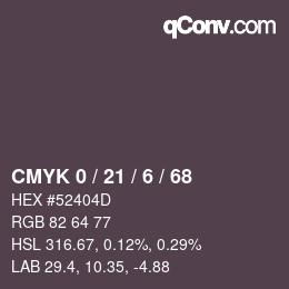 カラーコード: CMYK 0 / 21 / 6 / 68 | qconv.com
