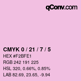 Color code: CMYK 0 / 21 / 7 / 5 | qconv.com