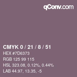 カラーコード: CMYK 0 / 21 / 8 / 51 | qconv.com