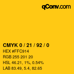 カラーコード: CMYK 0 / 21 / 92 / 0 | qconv.com