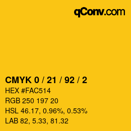 カラーコード: CMYK 0 / 21 / 92 / 2 | qconv.com
