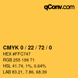 カラーコード: CMYK 0 / 22 / 72 / 0 | qconv.com