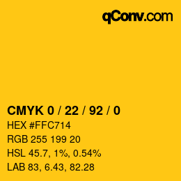 カラーコード: CMYK 0 / 22 / 92 / 0 | qconv.com