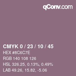 カラーコード: CMYK 0 / 23 / 10 / 45 | qconv.com