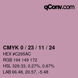 カラーコード: CMYK 0 / 23 / 11 / 24 | qconv.com