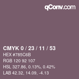 Color code: CMYK 0 / 23 / 11 / 53 | qconv.com