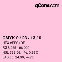 カラーコード: CMYK 0 / 23 / 13 / 0 | qconv.com