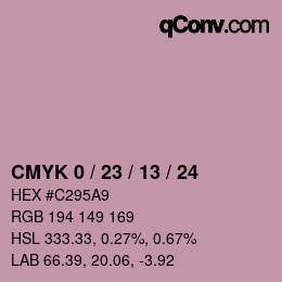 カラーコード: CMYK 0 / 23 / 13 / 24 | qconv.com
