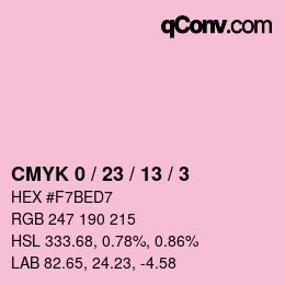カラーコード: CMYK 0 / 23 / 13 / 3 | qconv.com