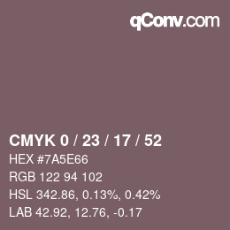 カラーコード: CMYK 0 / 23 / 17 / 52 | qconv.com