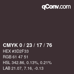 カラーコード: CMYK 0 / 23 / 17 / 76 | qconv.com