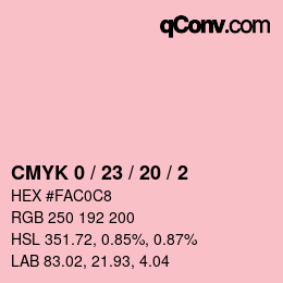 カラーコード: CMYK 0 / 23 / 20 / 2 | qconv.com