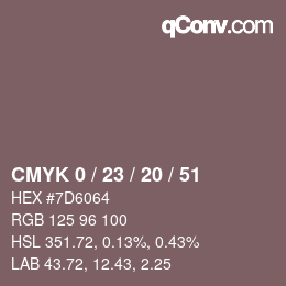 カラーコード: CMYK 0 / 23 / 20 / 51 | qconv.com
