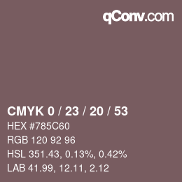 Color code: CMYK 0 / 23 / 20 / 53 | qconv.com