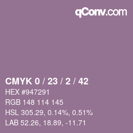 カラーコード: CMYK 0 / 23 / 2 / 42 | qconv.com