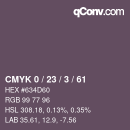 カラーコード: CMYK 0 / 23 / 3 / 61 | qconv.com