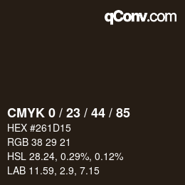 カラーコード: CMYK 0 / 23 / 44 / 85 | qconv.com