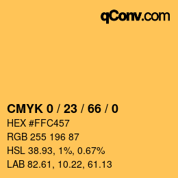 カラーコード: CMYK 0 / 23 / 66 / 0 | qconv.com