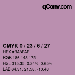 カラーコード: CMYK 0 / 23 / 6 / 27 | qconv.com