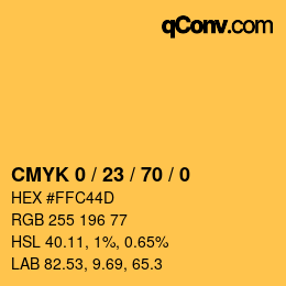 Color code: CMYK 0 / 23 / 70 / 0 | qconv.com