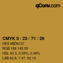 カラーコード: CMYK 0 / 23 / 71 / 26 | qconv.com