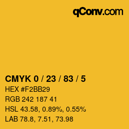 カラーコード: CMYK 0 / 23 / 83 / 5 | qconv.com