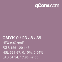カラーコード: CMYK 0 / 23 / 8 / 39 | qconv.com