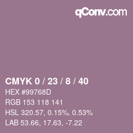 カラーコード: CMYK 0 / 23 / 8 / 40 | qconv.com
