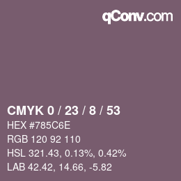 Color code: CMYK 0 / 23 / 8 / 53 | qconv.com