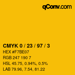 カラーコード: CMYK 0 / 23 / 97 / 3 | qconv.com