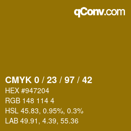カラーコード: CMYK 0 / 23 / 97 / 42 | qconv.com