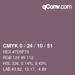 カラーコード: CMYK 0 / 24 / 10 / 51 | qconv.com