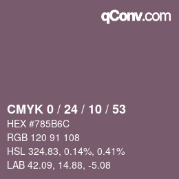 カラーコード: CMYK 0 / 24 / 10 / 53 | qconv.com