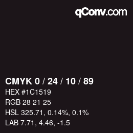 カラーコード: CMYK 0 / 24 / 10 / 89 | qconv.com