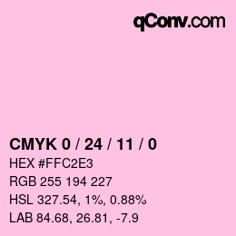 カラーコード: CMYK 0 / 24 / 11 / 0 | qconv.com