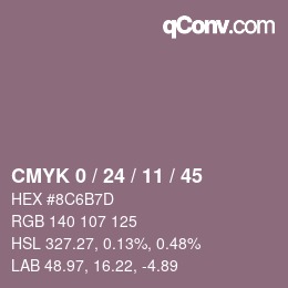 カラーコード: CMYK 0 / 24 / 11 / 45 | qconv.com