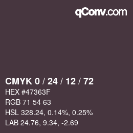 カラーコード: CMYK 0 / 24 / 12 / 72 | qconv.com