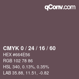 カラーコード: CMYK 0 / 24 / 16 / 60 | qconv.com