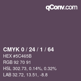 カラーコード: CMYK 0 / 24 / 1 / 64 | qconv.com