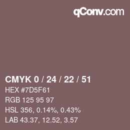 カラーコード: CMYK 0 / 24 / 22 / 51 | qconv.com