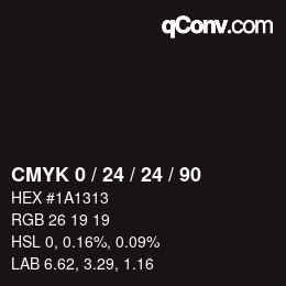 カラーコード: CMYK 0 / 24 / 24 / 90 | qconv.com