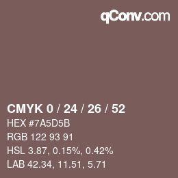 カラーコード: CMYK 0 / 24 / 26 / 52 | qconv.com