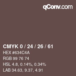 カラーコード: CMYK 0 / 24 / 26 / 61 | qconv.com