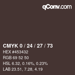 カラーコード: CMYK 0 / 24 / 27 / 73 | qconv.com
