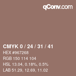 カラーコード: CMYK 0 / 24 / 31 / 41 | qconv.com