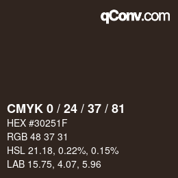 カラーコード: CMYK 0 / 24 / 37 / 81 | qconv.com