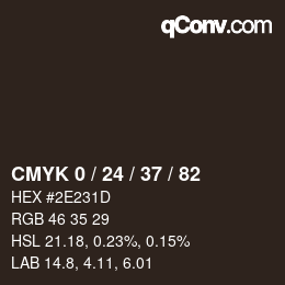 カラーコード: CMYK 0 / 24 / 37 / 82 | qconv.com