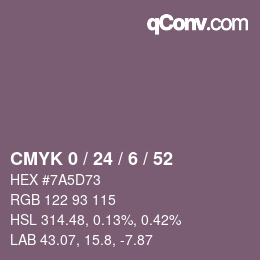 カラーコード: CMYK 0 / 24 / 6 / 52 | qconv.com